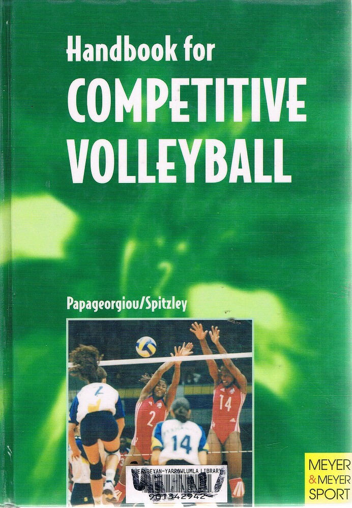 Handbook For Competitive Volleyball Papageorgiou Athanasios, Spitzley ...