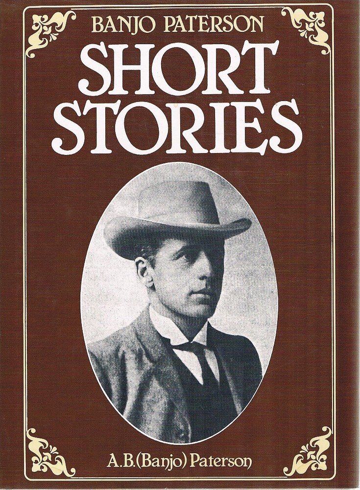 Banjo Paterson Short Stories Paterson A.B.(Banjo) | Marlowes Books