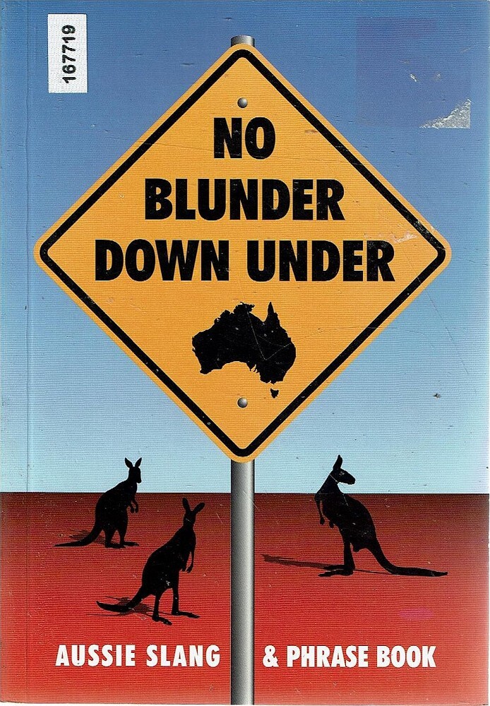 Australia books. Австралийский сленг. Down under Australia. Даунинг сленг. Down under.