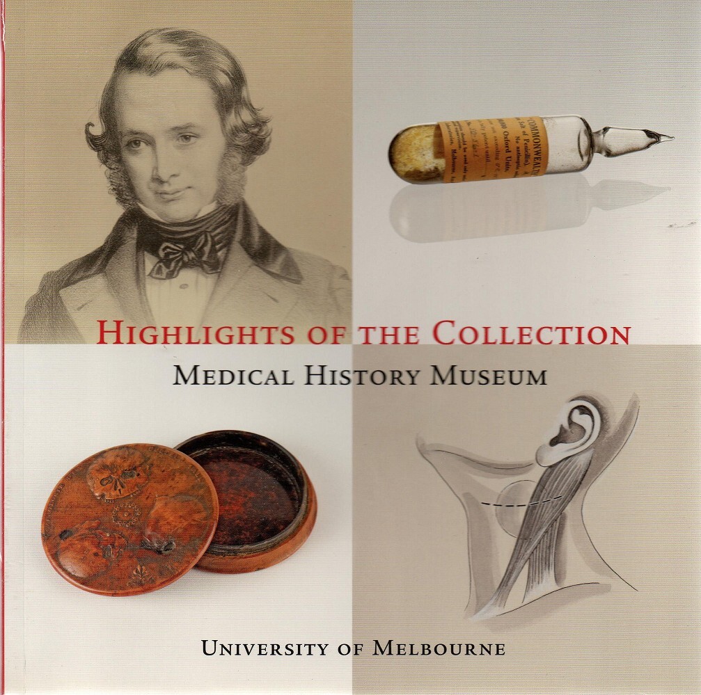 Highlights Of The Collection Medical History Museum Healy Jacqueline