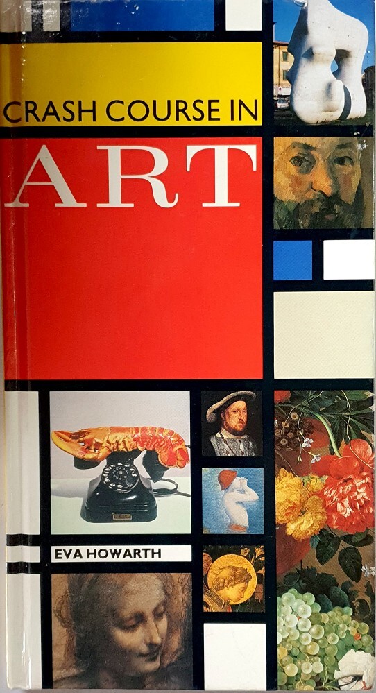 Crash Course In Art Howarth Eva | Marlowes Books