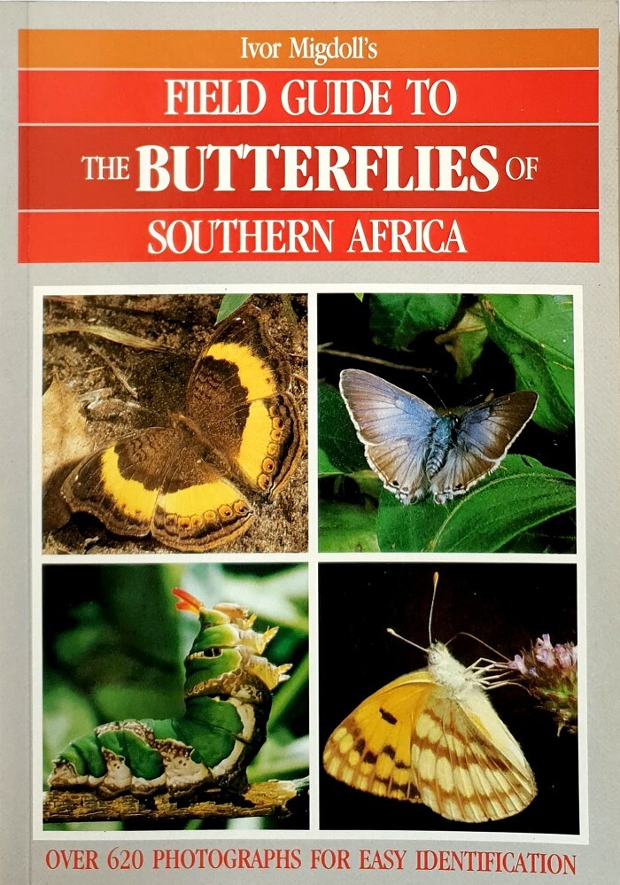 Field Guide To The Butterflies Of Southern Africa Migdoll Ivor