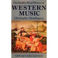 The Bodley Head History Of Western Music