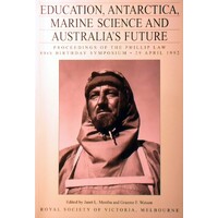 Education, Antarctica, Marine Science And Australia's Future