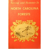 Spring And Summer In North Carolina Forests