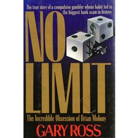 No Limit. The Incredible Obsession of Brian Molony