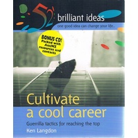 Cultivate A Cool Career