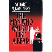 The Man Who Walked Like A Bear