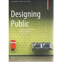 Designing Public. Perspectives For The Public