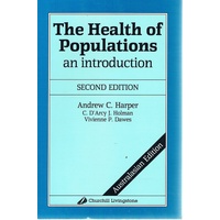 The Health Of Populations. An Introduction