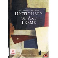 The Thames And Hudson Dictionary Of Art Terms