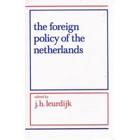 The Foreign Policy of the Netherlands