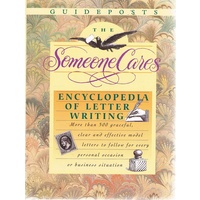 The Someone Cares Encyclopedia of Letter Writing