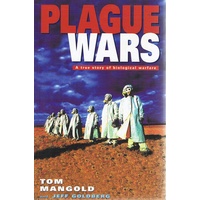 Plague Wars. A True Story Of Biological Warfare