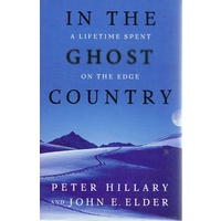 In The Ghost Country. A Lifetime Spent On The Edge