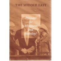 The Middle East. Prospects For Settlement And Stability