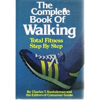 The Complete Book Of Walking