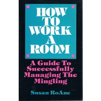 How To Work A Room