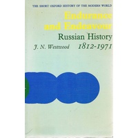 Endurance and Endeavour. Russian History, 1812-1971