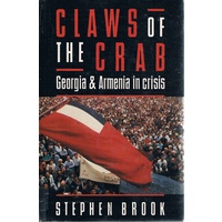 Claws Of The Crab. Georgia And Armenia In Crisis