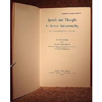 Speech and Thought in Severe Subnormality. An Experimental Study