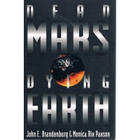 Dead Mars, Dying Mars