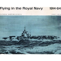 Flying In The Royal Navy 1914-64