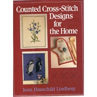 Counted Cross-Stitch Designs For The Home