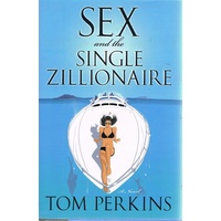 Sex And The Single Zillionaire