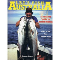 Let's Fish Australia. A Complete Guide To Coastal Fishing