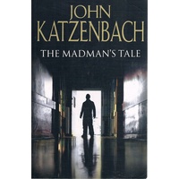 The Madman's Tale