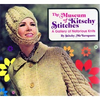 The Museum Of Kitschy Stitches. A Gallery Of Notorious Knits