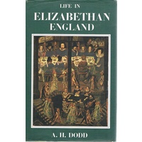 Life In Elizabethan England