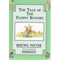 The Tale Of The Flopsy Bunnies