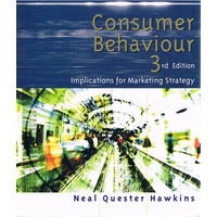 Consumer Behaviour. Implications For Marketing Strategy