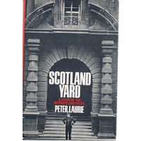 Scotland Yard. A Study Of The Metropolitan Police.