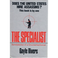 The Specialist. Revelations Of A Counterterrorist