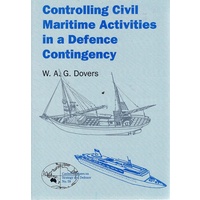 Controlling Civil Maritime Activities In A Defence Contingency