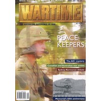 Wartime. Official Magazine Of The Australian War Memorial, Summer 2001, Issue 16