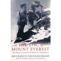 The Epic Of Mount Everest