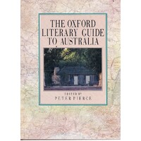 The Oxford Literary Guide To Australia