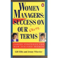 Women Managers. Success On Our Own Terms