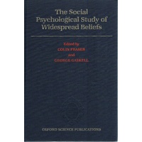 The Social Psychological Study Of Widespread Beliefs