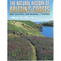 The Natural History Of Britain's Coasts