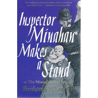 Inspector Minahan Makes A Stand