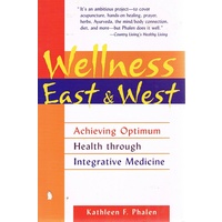 Wellness East And West