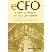 ECFO. Sustaining Value In The New Corporation