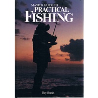 Master Guide To Practical Fishing. (Volume 5)