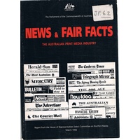 News And Fair Facts. The Australian Print Media Industry