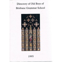 Directory Of Old Boys Brisbane Grammar School 1995